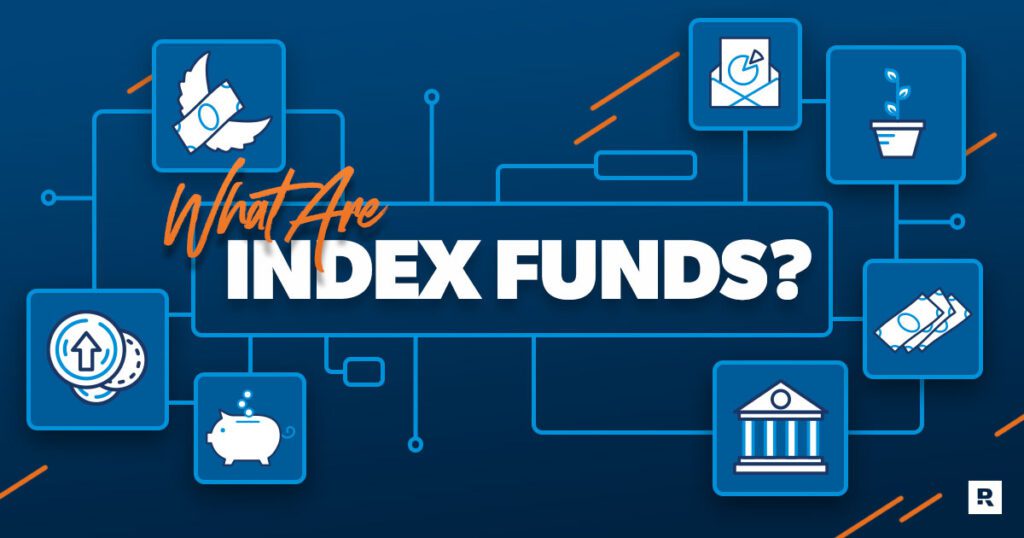 What Are Index Funds? Ramsey