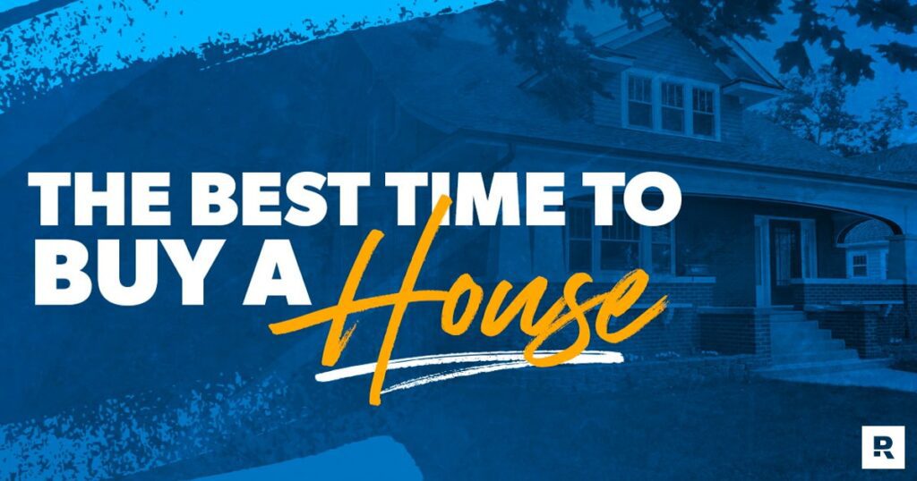 When Is The Best Time To Buy A House?