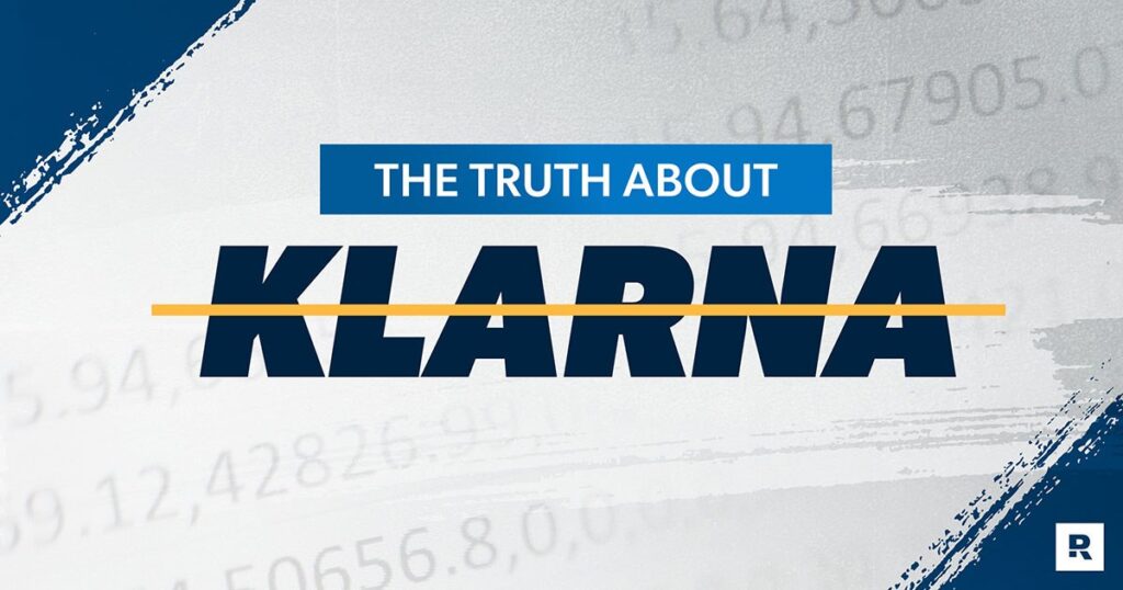 The Truth About Klarna: Why It’s Dangerous To Buy Now,