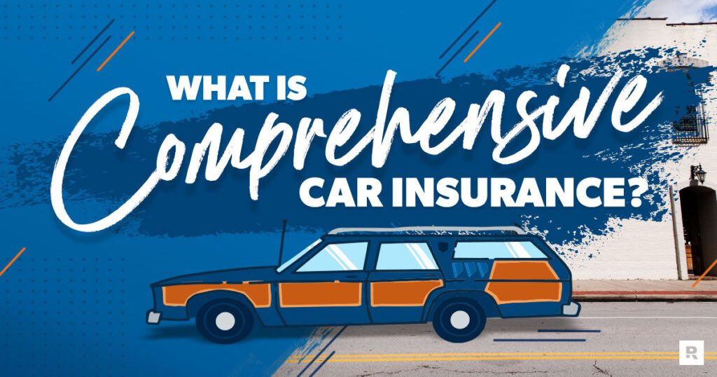 What Is Comprehensive Insurance? Ramsey