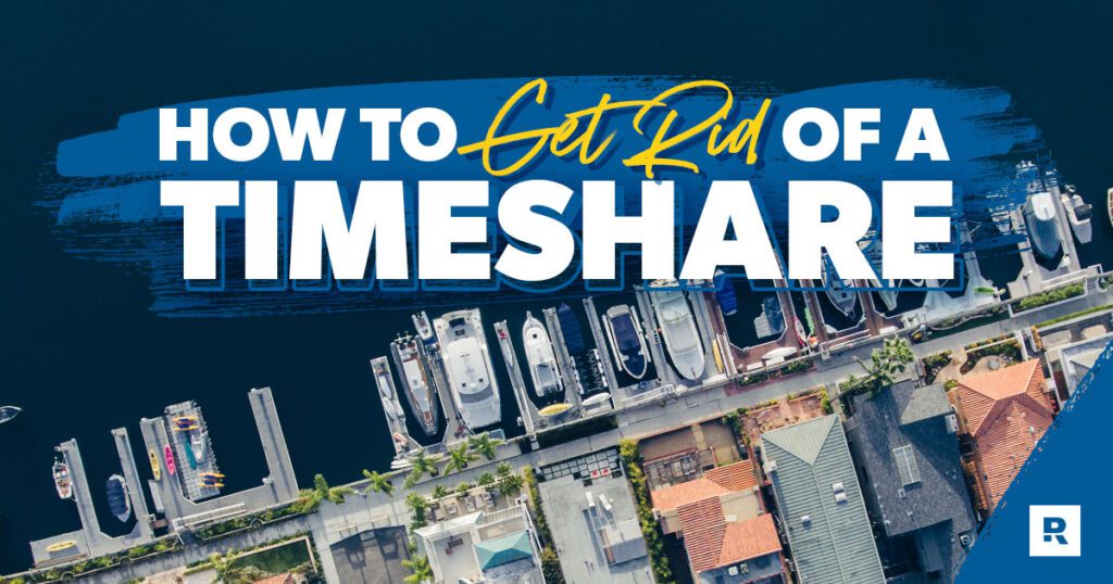 How To Get Rid Of A Timeshare