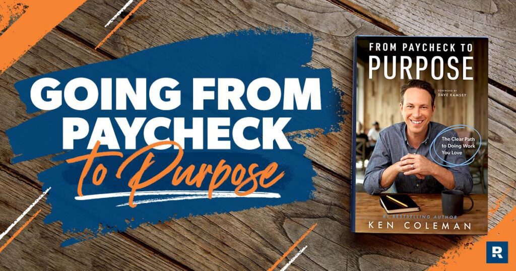 How To Go From Paycheck To Purpose