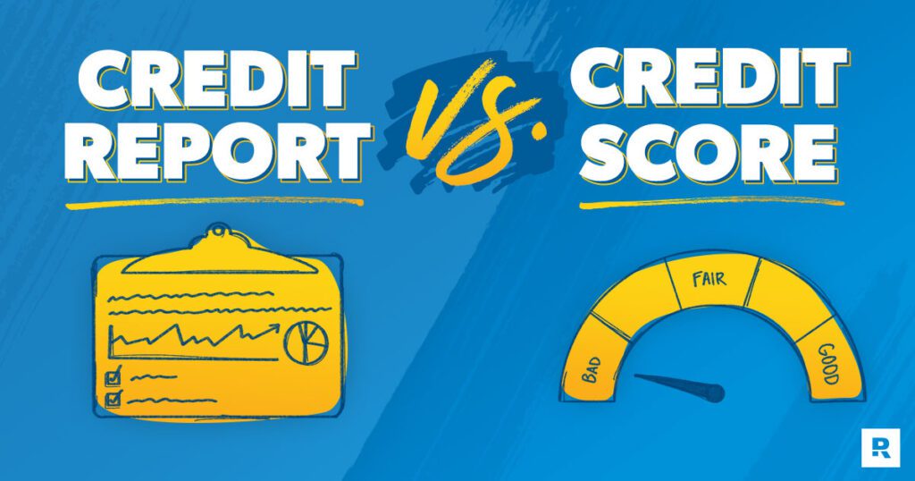 Credit report vs. credit score: the difference is important