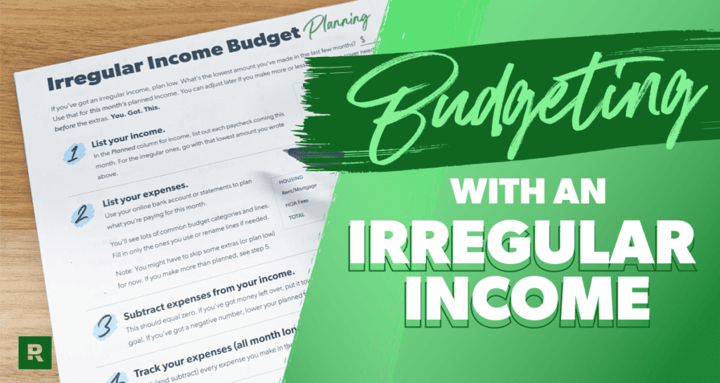 How to budget with irregular income: 6 steps for success