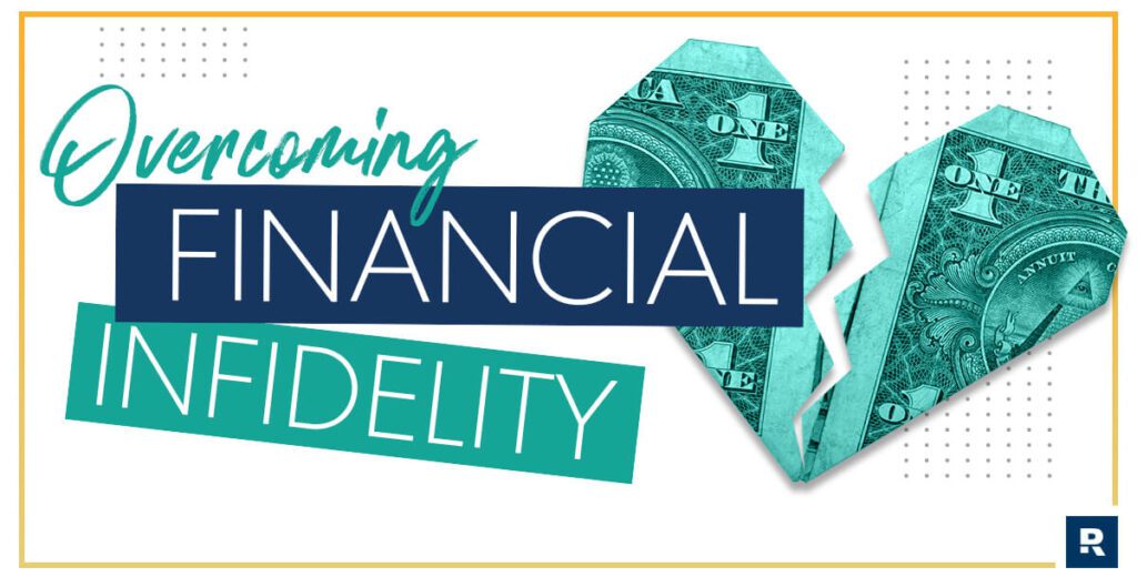 Overcoming financial infidelity ramsey