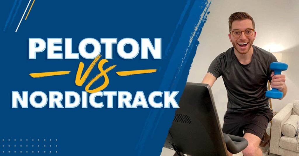 Peloton vs. nordictrack: which is better?