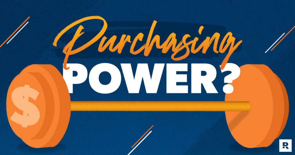 What Is Purchasing Power? Ramsey