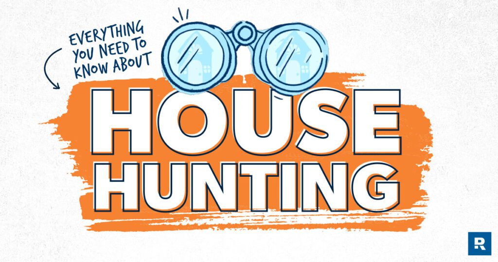 House hunting: everything you need to know