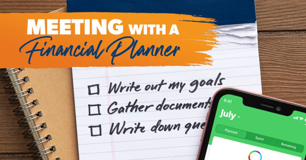 How to prepare for a meeting with a financial planner