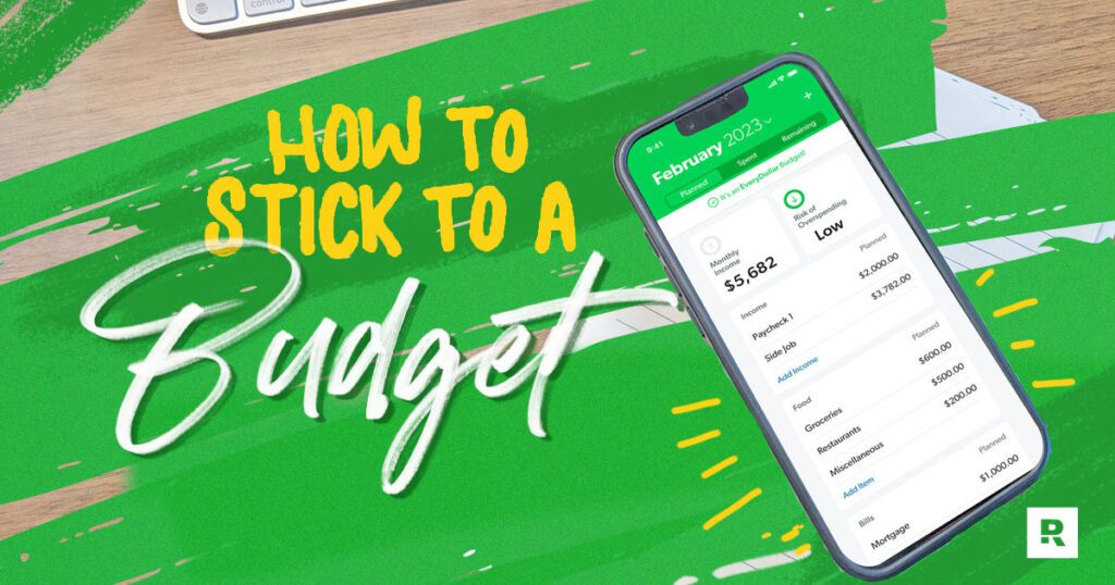 How to stick to a budget